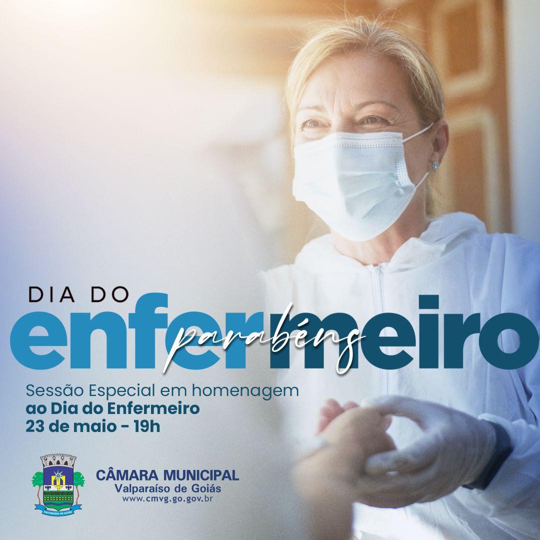Homenagem aos enfermeiros e enfermeiras na Câmara de Valparaíso de Goiás