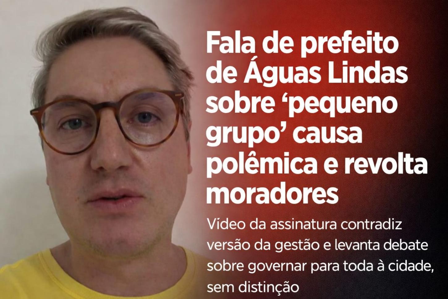 Prefeito de Águas Lindas de Goiás tenta explicar fala polêmica, mas vídeo contradiz versão e gera questionamentos