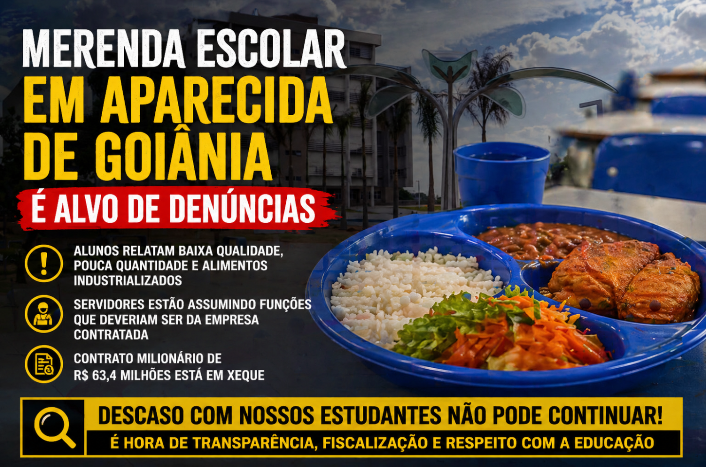 Contrato milionário da merenda em Aparecida de Goiânia é alvo de denúncias por falhas na alimentação escolar