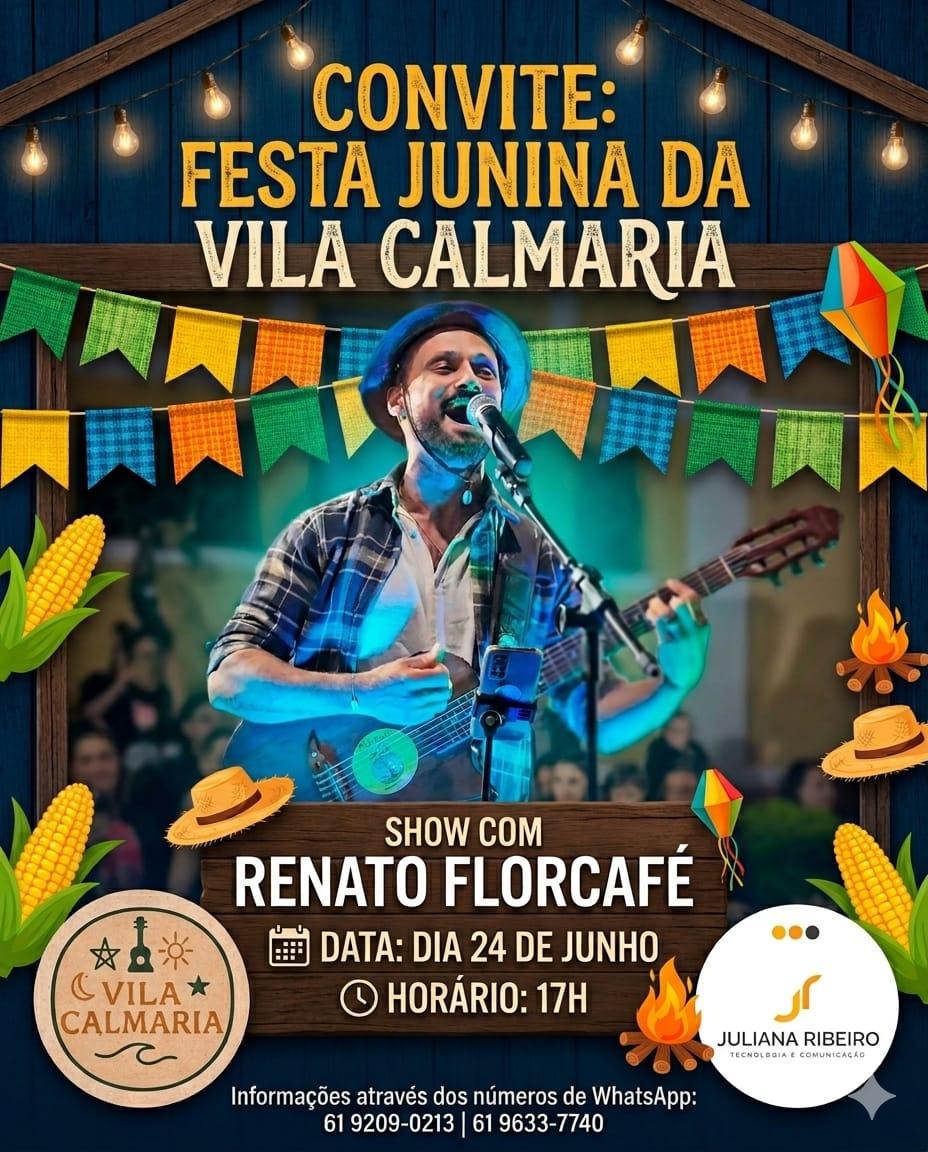 Vila Calmaria une natureza e tradição em Festa Junina diferenciada com show de Renato FlorCafé