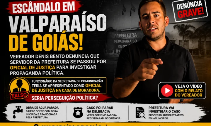 Escândalo em Valparaíso: vereador denuncia servidor da Prefeitura por se passar por oficial de Justiça